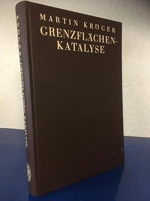 Bild des Verkufers fr Grenzflchen-Katalyse. zum Verkauf von Bchersammelservice Steinecke