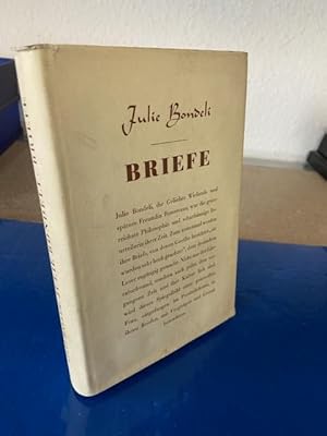 Bild des Verkufers fr Die Briefe von Julie Bondeli an Joh. Georg Zimmermann und Leonhard Usteri zum Verkauf von Bchersammelservice Steinecke