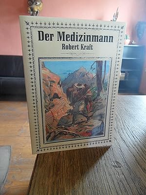 Bild des Verkufers fr Der Medizinmann. Erzhlung. Reprint der Ausgabe "Germania=Verlag". zum Verkauf von Antiquariat Floeder