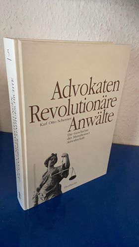 Image du vendeur pour Advokaten, Revolutionre, Anwlte: Die Geschichte der Mannheimer Anwaltschaft mis en vente par Bchersammelservice Steinecke