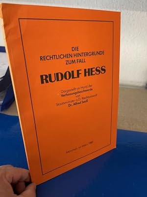 Bild des Verkufers fr Die rechtlichen Hintergrnde zum Fall Rudolf Hess zum Verkauf von Bchersammelservice Steinecke