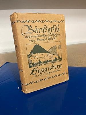 Imagen del vendedor de Brndtsch als Spiegel bernischen Volkstums. Dritter Band: Guggisberg a la venta por Bchersammelservice Steinecke