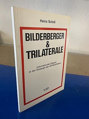 Bilderberger & Trilaterale - Internationale Cliquen in der Strategie der US-Hochfinanz