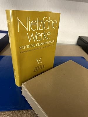 Bild des Verkufers fr Friedrich Nietzsche - Kritische Gesamtausgabe - Abt.5, Bd.2 - Idyllen aus Messina - Die frhliche Wissenschaft - Nachgelassene Fragmente Frhjahr 1881 - Sommer 1882 zum Verkauf von Bchersammelservice Steinecke