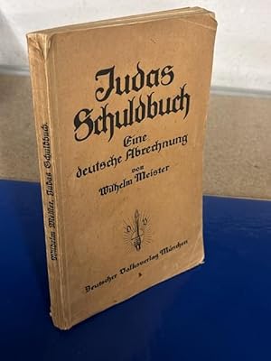 Judas Schuldbuch. Eine deutsche Abrechnung