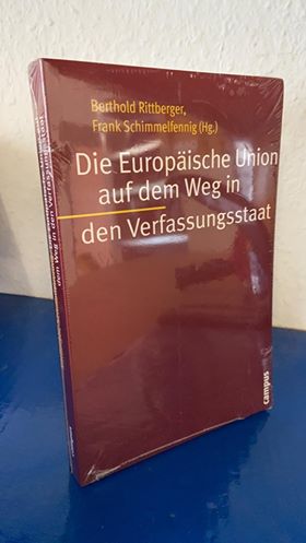 Seller image for Die Europische Union auf dem Weg in den Verfassungsstaat. for sale by Bchersammelservice Steinecke