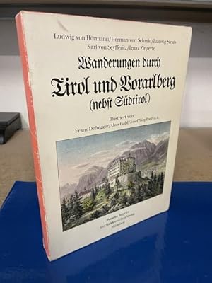 Bild des Verkufers fr Wanderungen durch Tirol und Vorarlberg. (nebst Sdtirol) zum Verkauf von Bchersammelservice Steinecke