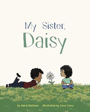 Seller image for My Sister, Daisy (Paperback) for sale by Grand Eagle Retail