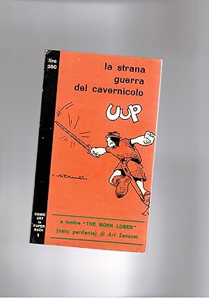 Bild des Verkufers fr La strana guerra del cavernicolo Uup zum Verkauf von Libreria Gull