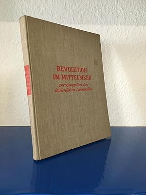 Seller image for Revolution im Mittelmeer - Der Kampf um den italienischen Lebensraum for sale by Bchersammelservice Steinecke