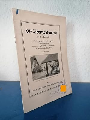 Imagen del vendedor de Die Bronzeschmiede. Erluterungen zum Anschauungsbild a la venta por Bchersammelservice Steinecke