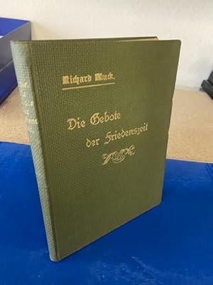 Imagen del vendedor de Die Gebote der Friedenszeit - Ein Kampfruf zur groen inneren Befreiung a la venta por Bchersammelservice Steinecke