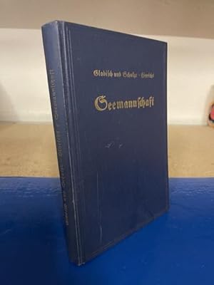 Image du vendeur pour Seemannschaft - Handbuch fr Unterricht und Praxis mis en vente par Bchersammelservice Steinecke