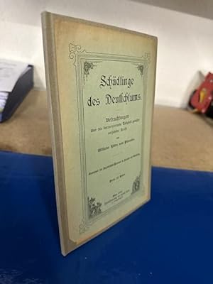 Schädlinge des Deutschtums - Betrachtungen über die korrumpierende Tätigkeit gewisser verjudeter ...