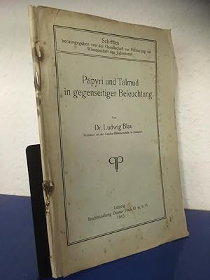 Bild des Verkufers fr Papyri und Talmud in gegenseitiger Beleuchtung. ORIGINALAUSGABE zum Verkauf von Bchersammelservice Steinecke