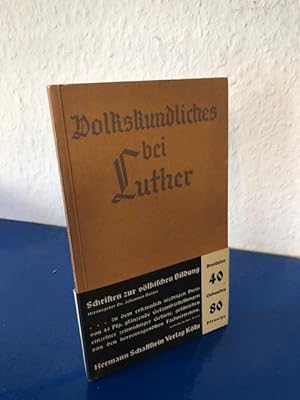 Volkskundliches bei Luther