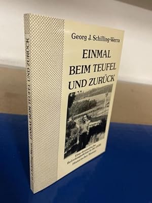 Image du vendeur pour Einmal beim Teufel und zurck - Eine dramatische Befreiungsaktion in der DDR mis en vente par Bchersammelservice Steinecke