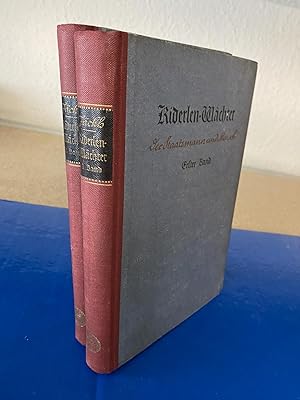 Bild des Verkufers fr Kiderlen-Wchter, der Staatsmann und Mensch. Briefwechsel und Nachla. Bd.1-2. zum Verkauf von Bchersammelservice Steinecke