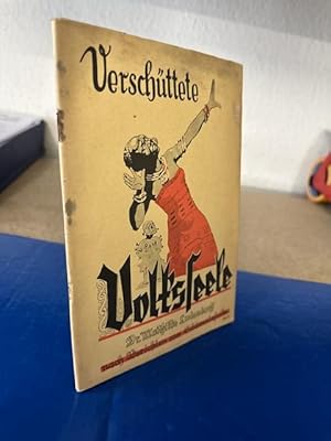 Verschüttete Volksseele - Nach Berichten aus Südwestafrika