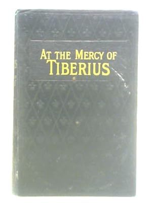 Seller image for At the Mercy of Tiberius for sale by World of Rare Books