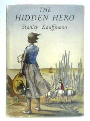 Bild des Verkufers fr The Hidden Hero zum Verkauf von World of Rare Books