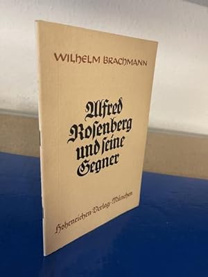 Image du vendeur pour Alfred Rosenberg und seine Gegner - Zur Auseinandersetzung mit den "Protestantischen Rompilgern" mis en vente par Büchersammelservice Steinecke