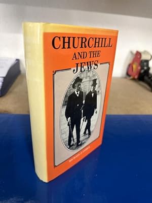 Bild des Verkufers fr Churchill and the Jews zum Verkauf von Bchersammelservice Steinecke