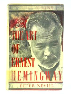 Bild des Verkufers fr The Art of Ernest Hemingway: His Work and Personality zum Verkauf von World of Rare Books