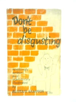 Seller image for Don't be Disgusting for sale by World of Rare Books