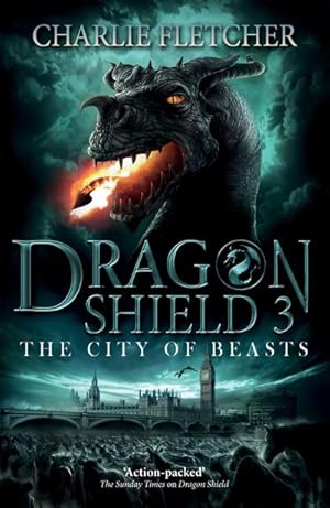 Bild des Verkufers fr Dragon Shield: The City of Beasts : Book 3 zum Verkauf von Smartbuy