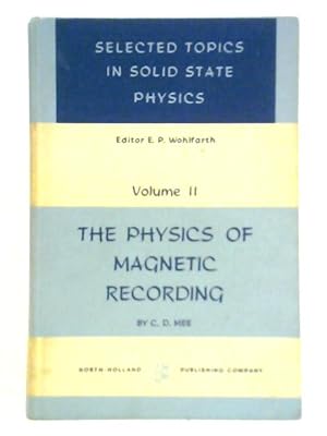 Bild des Verkufers fr The Physics of Magnetic Recording zum Verkauf von World of Rare Books