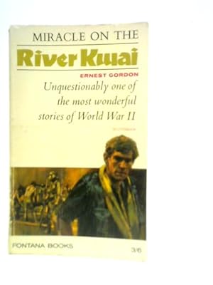 Bild des Verkufers fr Miracle on the River Kwai zum Verkauf von World of Rare Books