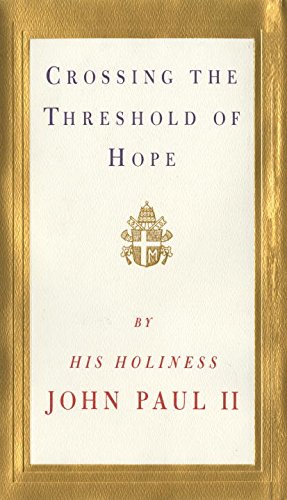 Seller image for Crossing the Threshold of Hope for sale by Reliant Bookstore