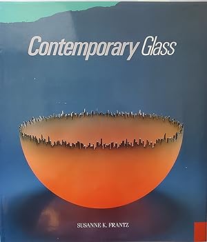 Image du vendeur pour Contemporary Glass: A World Survey from the Corning Museum of Glass mis en vente par Mom's Resale and Books