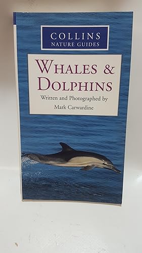 Bild des Verkufers fr Collins Nature Guides: Whales And Dolphins zum Verkauf von Cambridge Rare Books
