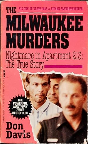 Seller image for The Milwaukee Murders, Nightmare in Apartment 213, The True Story for sale by knew_4_you