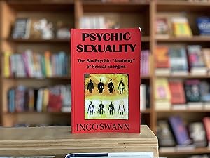 Imagen del vendedor de Psychic sexuality: The bio-psychic 'anatomy' of sexual energies a la venta por Reclaimed Bookstore