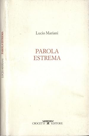Bild des Verkufers fr Parola estrema zum Verkauf von Biblioteca di Babele