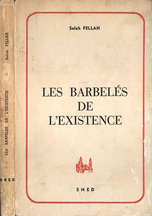 Imagen del vendedor de Les barbels de l' existence a la venta por Biblioteca di Babele