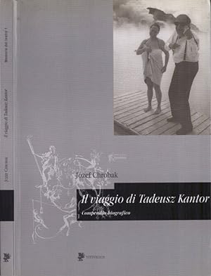 Bild des Verkufers fr Il viaggio di Tadeusz Kantor Compendio biografico zum Verkauf von Biblioteca di Babele
