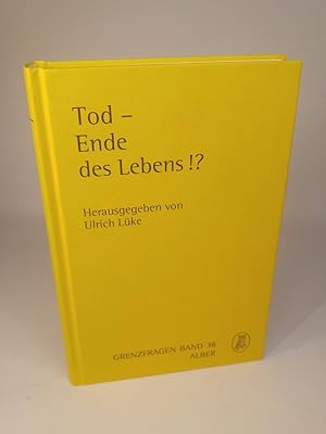 Bild des Verkufers fr Tod - Ende des Lebens!? (Grenzfragen: Verffentlichungen des Instituts der Grres-Gesellschaft fr interdisziplinre Forschung (Naturwissenschaft - Philosophie - Theologie)) zum Verkauf von ANTIQUARIAT Franke BRUDDENBOOKS