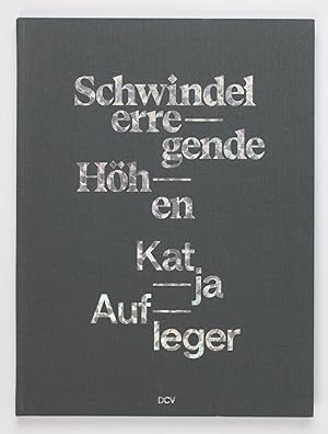Image du vendeur pour Katja Aufleger: Schwindelerregende Hhen mis en vente par Buchkanzlei