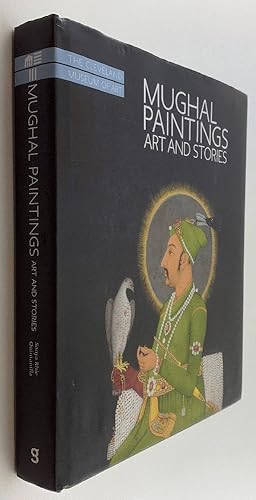 Seller image for Mughal Paintings: Art and Stories, The Cleveland Museum of Art for sale by Brancamp Books