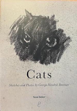 Cats. Sketches and Photos by George Hendrik Breitner, Amsterdam: Panchaud 2019, [29 pp]. second e...