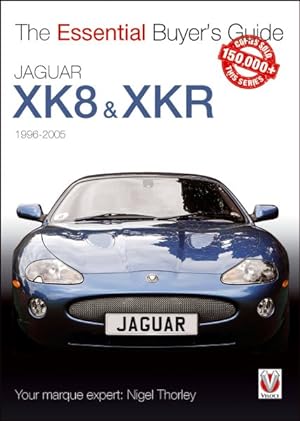 Seller image for Essential Buyer's Guide Jaguar XK8 & XKR 1996-2005 for sale by GreatBookPrices
