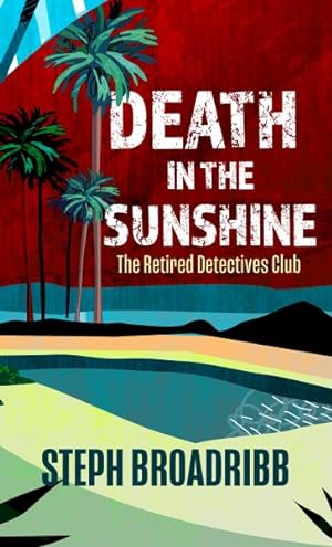 Seller image for Death in the Sunshine for sale by GreatBookPrices
