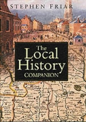 Seller image for The Local History Companion for sale by Paul Brown