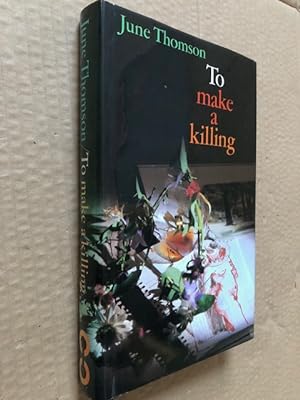 Seller image for To Make a Killing for sale by Raymond Tait