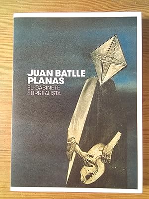 Immagine del venditore per Juan Batlle Planas. El gabinete surrealista venduto da Vrtigo Libros