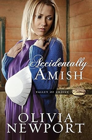 Seller image for Accidentally Amish (Valley of Choice) for sale by Reliant Bookstore